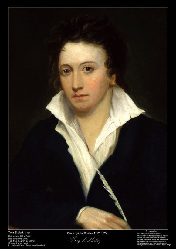 Percy Bysshe Shelley was one of the major English romantic poets, who is regarded by some as being among the finest lyric and philosophical poets in the English language and one of the most influential.  This educational poster includes the poets year of birth and death,signature and the opening verses from his two most famous poems 