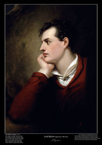 George Gordon Byron, the 6th Baron Byron known simply as Lord Byron, was an English poet, peer and politician who became a revolutionary in the Greek War Of Independence.  Byron is considered one of the historical leading figures of the Romantic movements of his era and regarded as one of the greatest English poets. He remains widely read and influential.